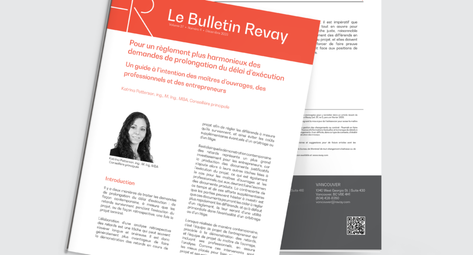 Nouveau Bulletin Revay – Pour un règlement plus harmonieux des demandes de prolongation du délai d’exécution